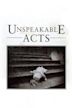 Unspeakable Acts