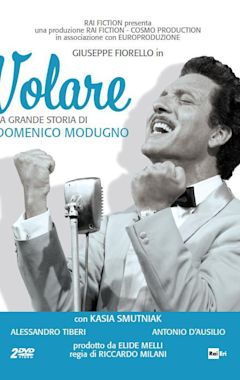 Volare - La grande storia di Domenico Modugno