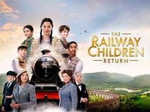 The Railway Children Return