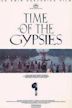 Time of the Gypsies