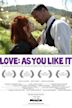 Love: As You Like It