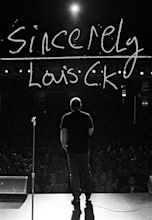 Sincerely Louis CK (2020) - FilmAffinity