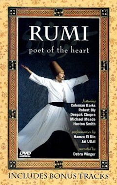 Rumi: Poet of the Heart