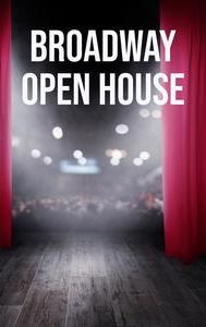 Broadway Open House