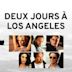 Deux Jours à Los Angeles