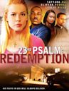 23rd Psalm: Redemption