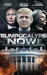 Trumpocalypse Now!