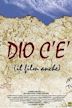 Dio c'è