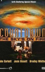 Countdown: The Sky's on Fire