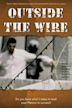 Outside the Wire