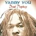 Dread Prophecy: The Strange and Wonderful Story of Yabby You