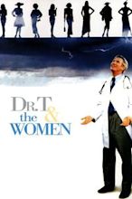 Dr. T & the Women