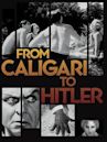 From Caligari to Hitler: German Cinema in the Age of the Masses