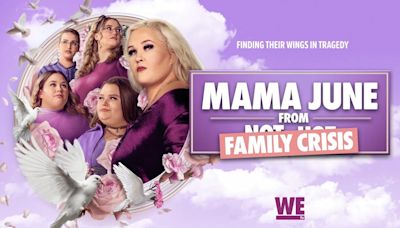 Season six of “Mama June: Family Crisis” returns | Watch new episode for free on WE tv