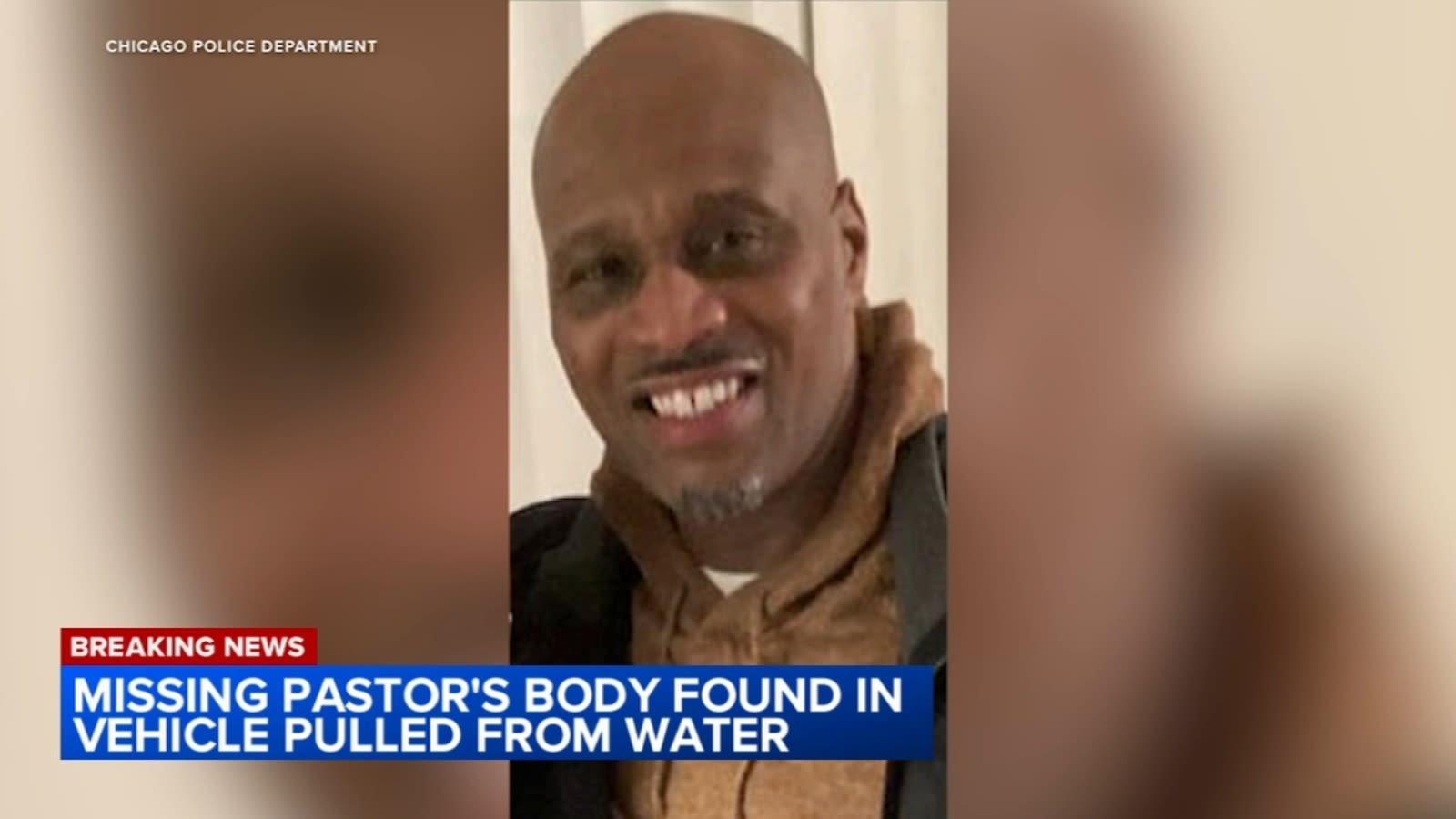 Missing Chicago pastor's remains, car pulled from Des Plaines River in Will County, officials say