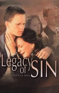 Legacy of Sin: The William Coit Story