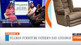 Tillman Furniture Father’s Day Giveaway Winner