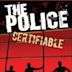 The Police - Certifiable