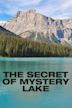 The Secret of Mystery Lake
