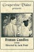 Roman Candles (1920 film)