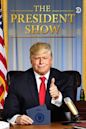 The President Show