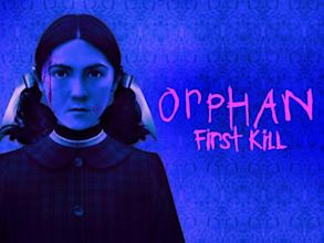 Orphan: First Kill