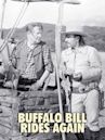 Buffalo Bill Rides Again