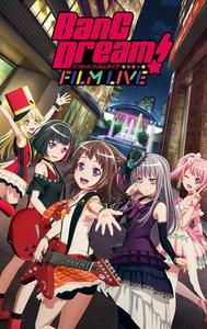 BanG Dream! FILM LIVE