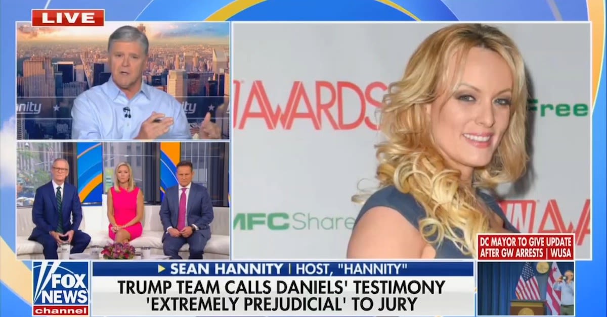 Sean Hannity Blasts Trump Prosecutors: Only Called Stormy Daniels to ‘Humiliate and Embarrass’ Trump