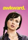 Awkward – Mein sogenanntes Leben