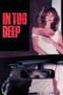 In Too Deep (1989 film)