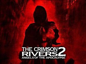 Crimson Rivers II: Angels of the Apocalypse