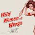 The Wild Women of Wongo