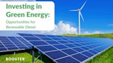 Investing in Green Energy: Opportunities Renewable Diesel