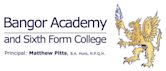 Bangor Academy and Sixth Form College