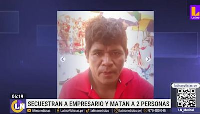 Empresario minero es secuestrado en Trujillo: sus dos acompañantes fueron asesinados