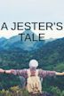 A Jester's Tale