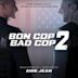 Bon Cop Bad Cop 2