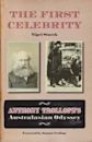 The First Celebrity: Anthony Trollope's Australasian Odyssey