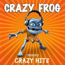 Crazy Frog Presents Crazy Hits