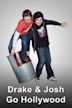 Drake & Josh Go Hollywood