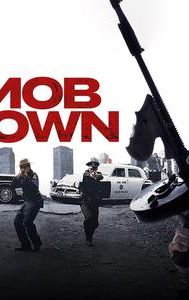 Mob Town (2019 film)
