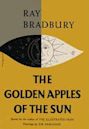 The Golden Apples of the Sun