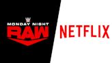 Netflix Gets In The Ring, Locking Up WWE’s ‘Monday Night Raw’ In 10-Year, $5B-Plus Deal For Longtime TV Staple