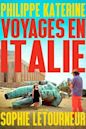 Voyages en Italie