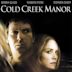 Cold Creek Manor