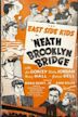 'Neath Brooklyn Bridge