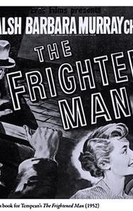 The Frightened Man