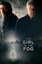 The Girl in the Fog