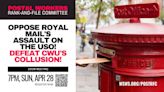 Oppose Royal Mail’s assault on the USO! Defeat CWU’s collusion!